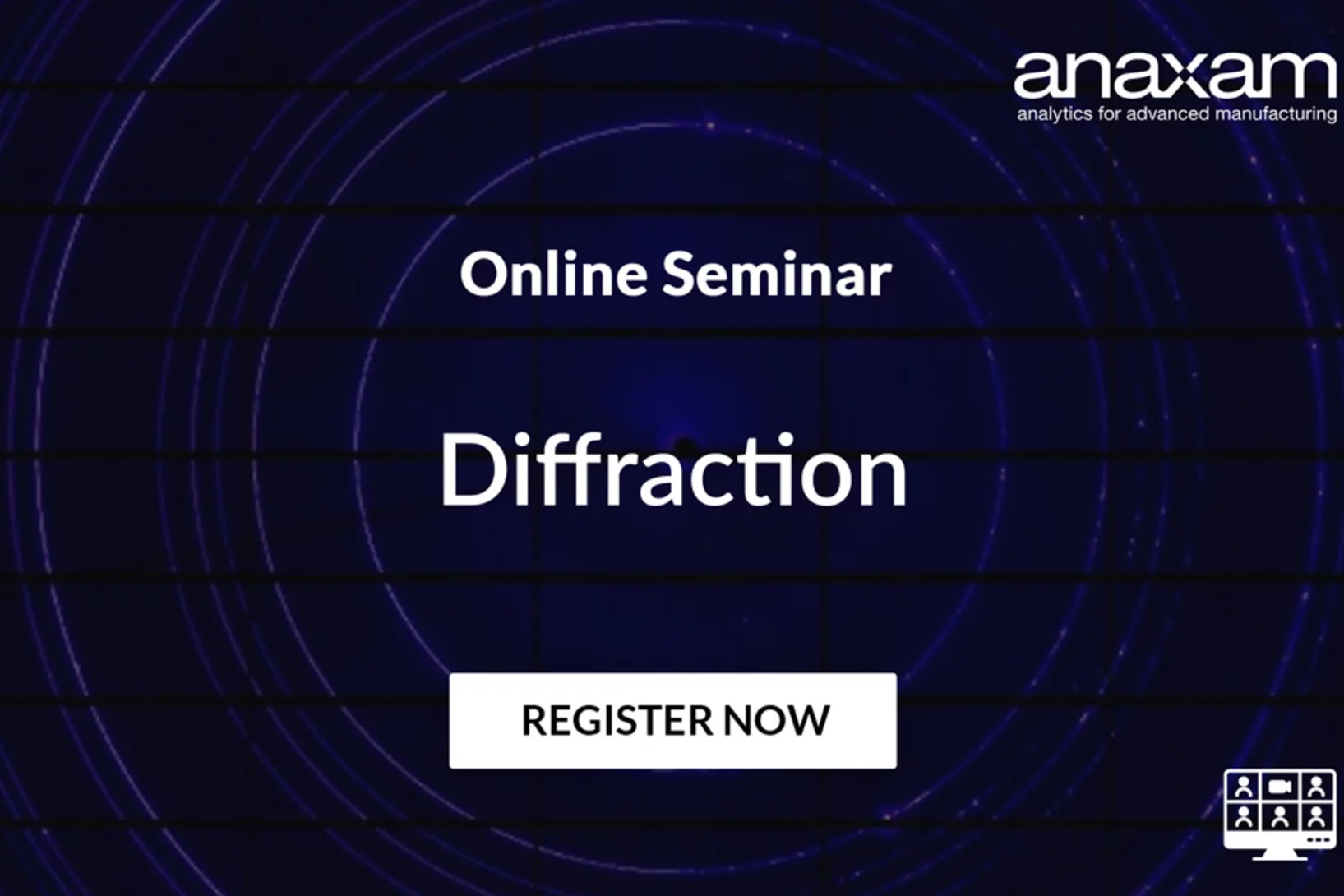 Seminar "Diffraction for Industrial Applications": Learn how ANAXAM can help your business!