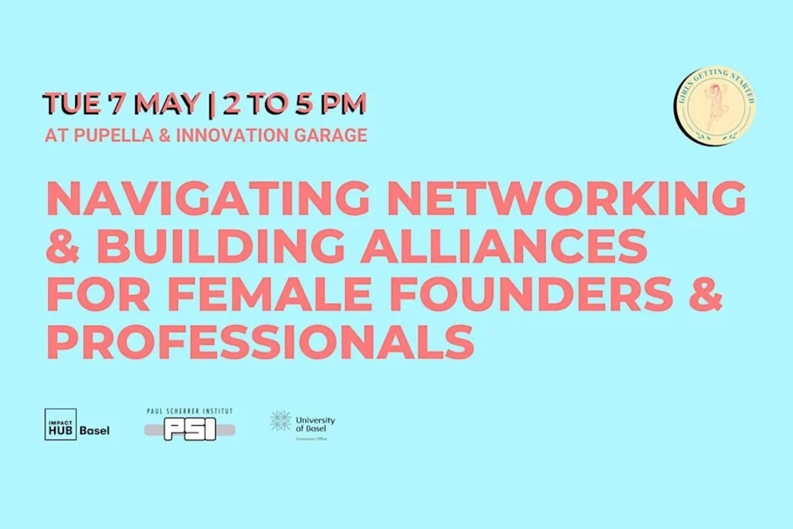 The event "Navigating Networking and Building Alliances" for female founders and professionals takes place on 7th May.